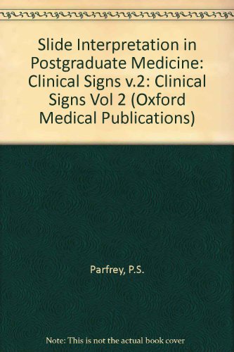 9780192613974: Clinical Signs (v.2) (Oxford Medical Publications)