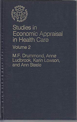 Beispielbild fr Studies in Economic Appraisal in Health Care zum Verkauf von Better World Books Ltd
