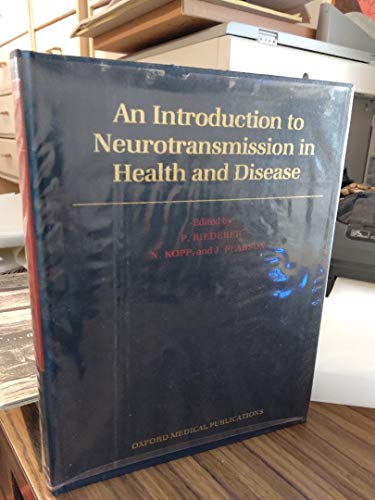 Beispielbild fr An Introduction to Neurotransmission in Health and Disease zum Verkauf von medimops