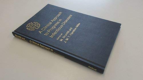 Beispielbild fr A Clinical Approach to Progress in Infectious. [Oxford Medical Publications] zum Verkauf von G. & J. CHESTERS
