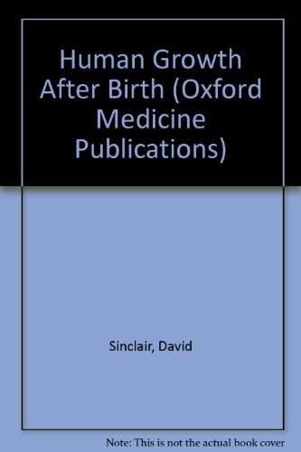 9780192614940: Human Growth After Birth (Oxford Medicine Publications)