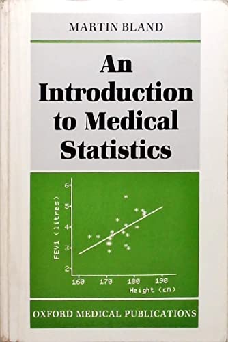 9780192615022: An Introduction to Medical Statistics