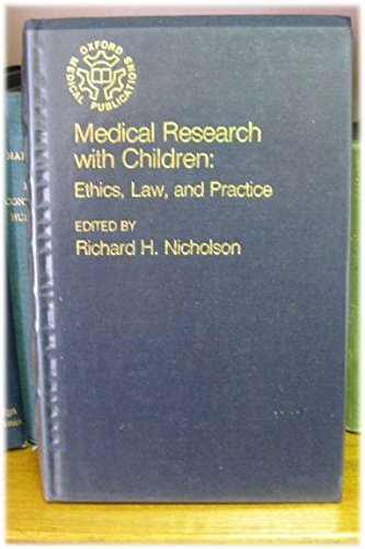 Beispielbild fr Medical Research with Children: Ethics, Law and Practice zum Verkauf von PsychoBabel & Skoob Books