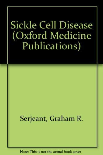 9780192615343: Sickle Cell Disease (Oxford Medical Publications)