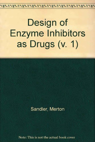 Beispielbild fr Design of Enzyme Inhibitors As Drugs: v. 1 zum Verkauf von NEPO UG