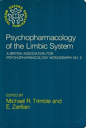 Stock image for Psychopharmacology of the Limbic System (British Association for Psychopharmacology Monographs) for sale by Ergodebooks