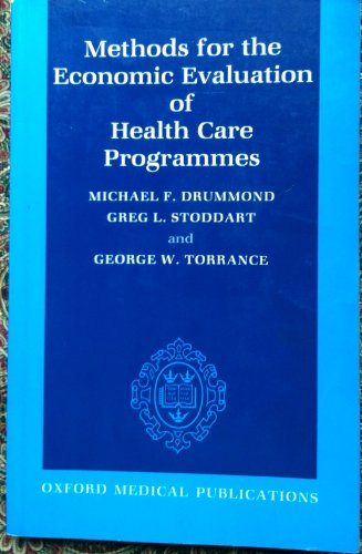 9780192616012: Methods for the Economic Evaluation of Health Care Programmes (Oxford Medical Publications)