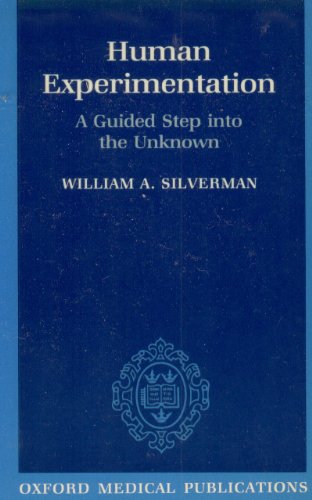 9780192616364: Human Experimentation: A Guided Step into the Unknown