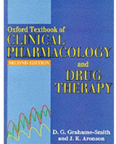 Beispielbild fr Oxford Textbook of Clinical Pharmacology and Drug Therapy zum Verkauf von Reuseabook