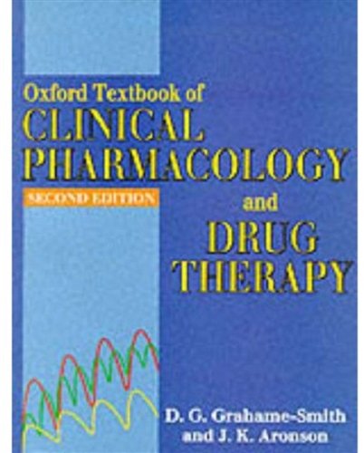 Stock image for Oxford Textbook of Clinical Pharmacology and Drug Therapy for sale by Marches Books