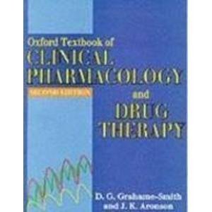 Beispielbild fr Oxford Textbook of Clinical Pharmacology and Drug Therapy zum Verkauf von WorldofBooks