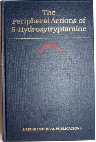 9780192616838: The Peripheral Actions of 5-Hydroxytryptamine