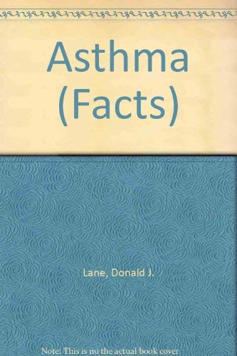 Asthma: The facts (9780192616920) by Lane, Donald J