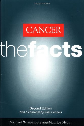 Beispielbild fr Cancer : The Facts zum Verkauf von Better World Books