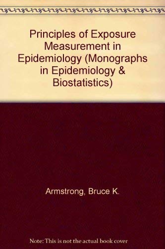 Beispielbild fr Principles of Exposure Measurement in Epidemiology zum Verkauf von At the Sign of the Pipe