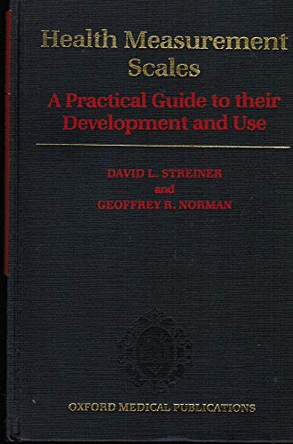 Beispielbild fr Health Measurement Scales : A Practical Guide to Their Development and Use zum Verkauf von Better World Books