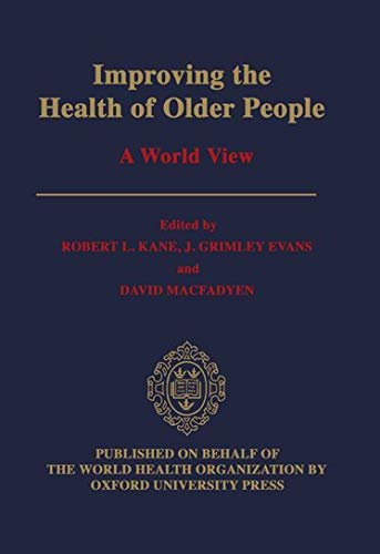 Imagen de archivo de Improving the Health of Older People : A World View a la venta por Better World Books