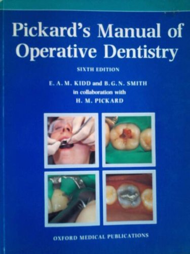 9780192618085: Pickard's Manual of Operative Dentistry