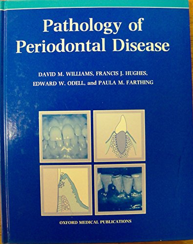 Stock image for Pathology of Periodontal Disease (Oxford Medical Publications) for sale by Ergodebooks