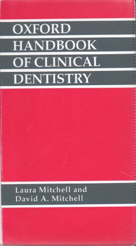 9780192619594: The Oxford Handbook of Clinical Dentistry