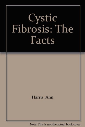 Imagen de archivo de CYSTIC FIBROSIS: THE FACTS. a la venta por Cambridge Rare Books