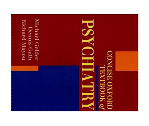 Stock image for Concise Oxford Textbook of Psychiatry for sale by AwesomeBooks