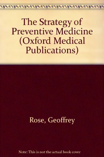 Beispielbild fr The Strategy of Preventive Medicine zum Verkauf von Better World Books