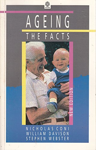 9780192621498: Ageing: The Facts (Oxford Medical Publications)