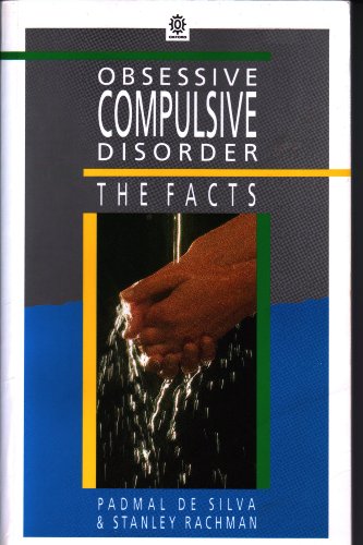 Stock image for Obsessive-Compulsive Disorder : The Facts for sale by Better World Books