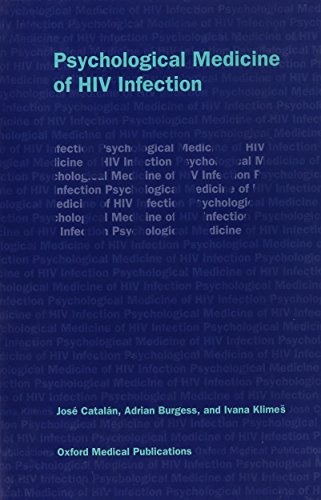 9780192622020: Psychological Medicine of HIV Infection