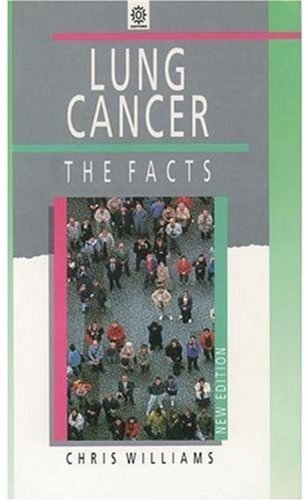 Lung Cancer: The Facts