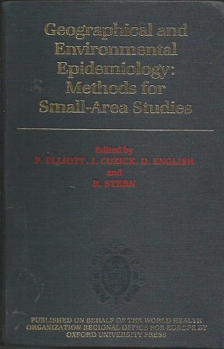 9780192622808: Geographical and Environmental Epidemiology: Methods for Small Area Studies (Oxford Medical Publications)