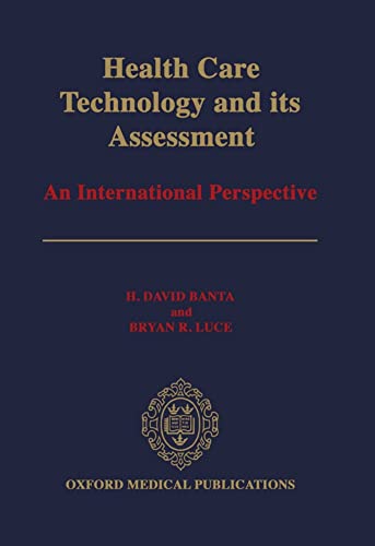 Beispielbild fr Health Care Technology and Its Assessment : An International Perspective zum Verkauf von Better World Books