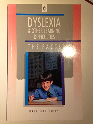 9780192623003: Dyslexia and Other Learning Difficulties (Facts)