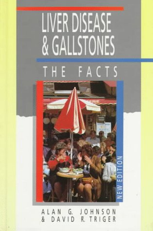 Imagen de archivo de LIVER DISEASE AND GALLSTONES: THE FACTS. a la venta por Cambridge Rare Books