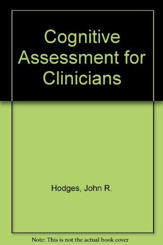 9780192623959: Cognitive Assessment for Clinicians