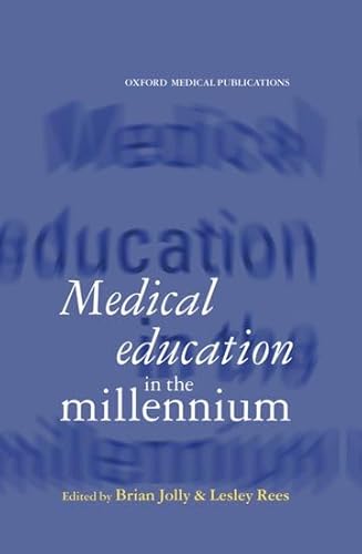 Imagen de archivo de Medical Education in the Millennium a la venta por Anybook.com