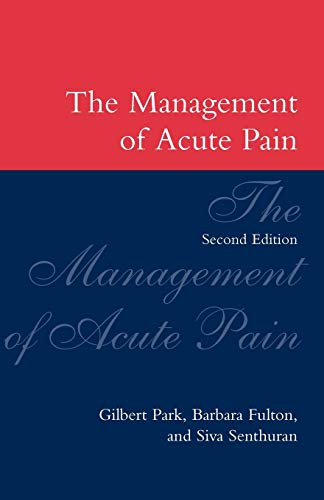 Beispielbild fr The Management of Acute Pain (Oxford Medical Publications) zum Verkauf von WorldofBooks