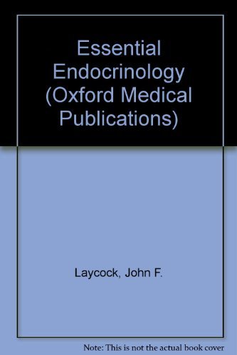 Stock image for Essential Endocrinology (Oxford Medical Publications) for sale by Bahamut Media