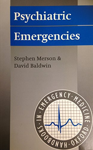 Beispielbild fr Psychiatric Emergencies: No. 11 (Oxford Handbooks in Emergency Medicine S.) zum Verkauf von WorldofBooks