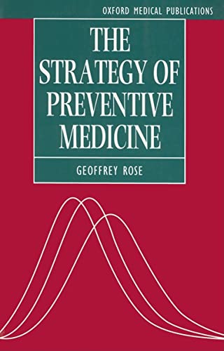 Beispielbild fr The Strategy of Preventive Medicine (Oxford Medical Publications) zum Verkauf von BooksRun