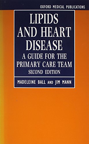 Beispielbild fr Oxford Medical Publications: Lipids and Heart Disease: A Guide for the Primary Care Team zum Verkauf von Anybook.com