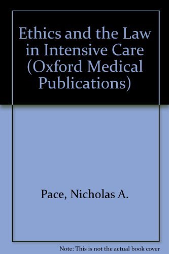 Imagen de archivo de Ethics and the Law in Intensive Care (Oxford Medical Publications) a la venta por AwesomeBooks