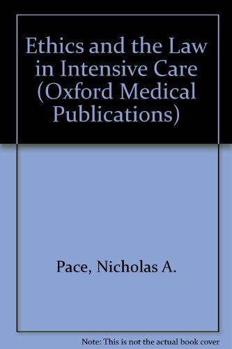 Stock image for Ethics and the Law in Intensive Care (Oxford Medical Publications) for sale by Phatpocket Limited