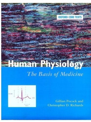 9780192625380: Human Physiology : The Basis Of Medicine (Oxford Core Texts)