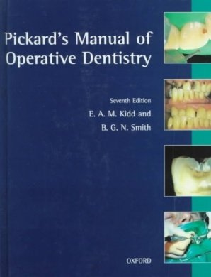 9780192626103: Pickard's Manual of Operative Dentistry (Oxford Medical Publications)