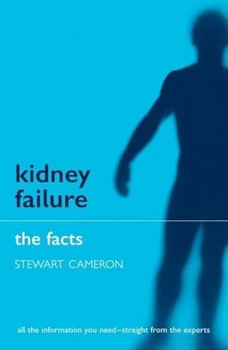 Beispielbild fr Kidney Failure : The Facts zum Verkauf von Better World Books