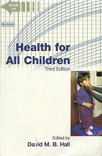 9780192626561: Health for All Children: Report of the Third Joint Working Party on Child Health Surveillance