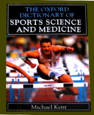 9780192627438: The Oxford Dictionary of Sports Science and Medicine