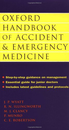 Stock image for Oxford Handbook of Accident and Emergency Medicine (Oxford Handbooks Series) for sale by ThriftBooks-Atlanta